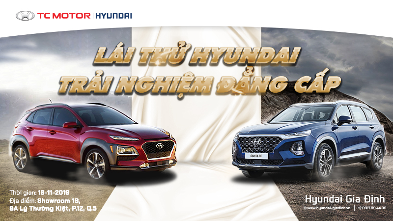 Chương trình lái thử Hyundai – Trải nghiệm đẳng cấp